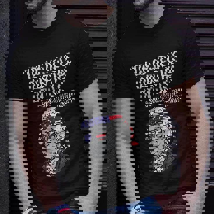 They Hate Us Cause Aint Us George Washington 4Th Of July Unisex T-Shirt Gifts for Him