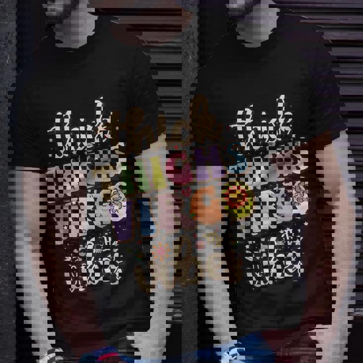 Thick Thighs Virgo Vibes August September Birthday Virgo T-Shirt Gifts for Him