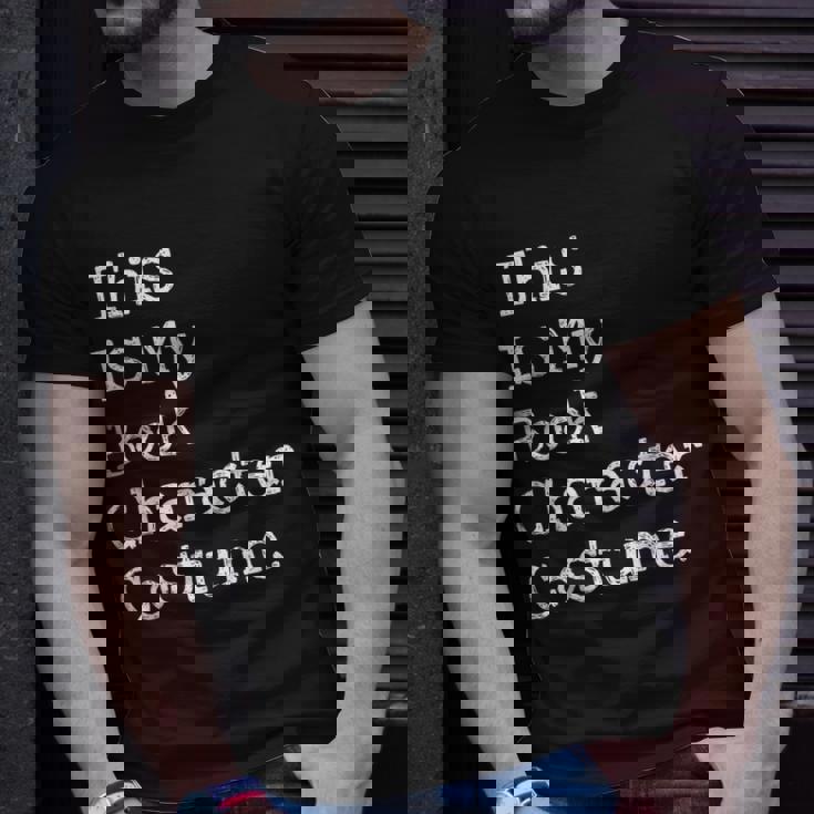 This Is My Book Character Costume Funny Halloween Halloween Funny Gifts Unisex T-Shirt Gifts for Him