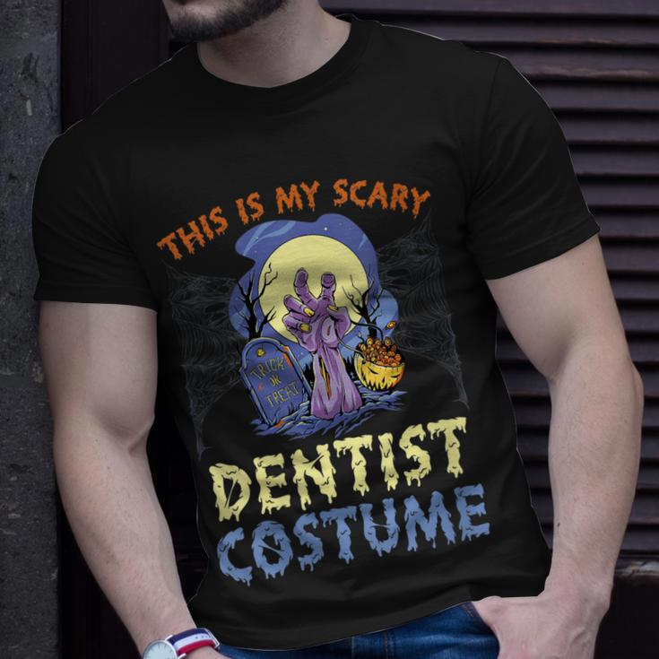 This Is My Scary Dentist Costume Rising The Undead Puns Unisex T-Shirt Gifts for Him