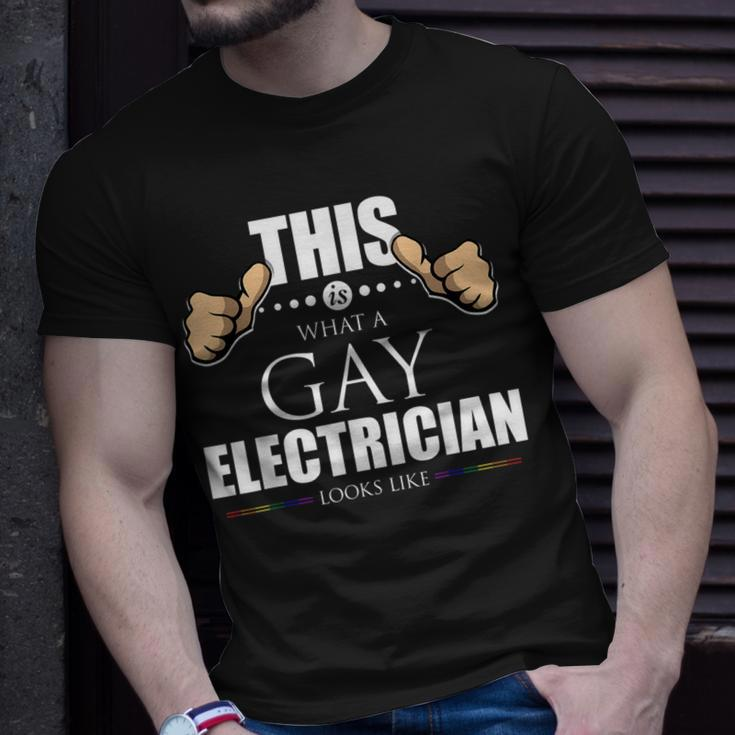 This Is What A Gay Electrician Looks Like Lgbt Pride Unisex T-Shirt Gifts for Him