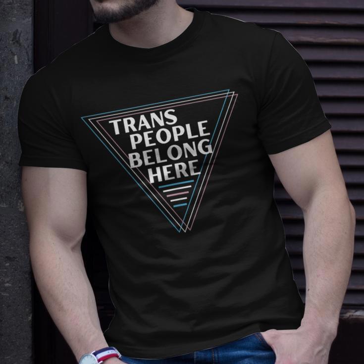 Trans People Belong Here Funny Gay Lgbt Pride Month Unisex T-Shirt Gifts for Him
