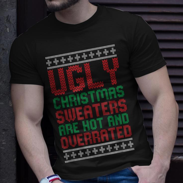 Ugly Sweaters Are Hot And Overrated Christmas Pajama X-Mas T-Shirt Gifts for Him
