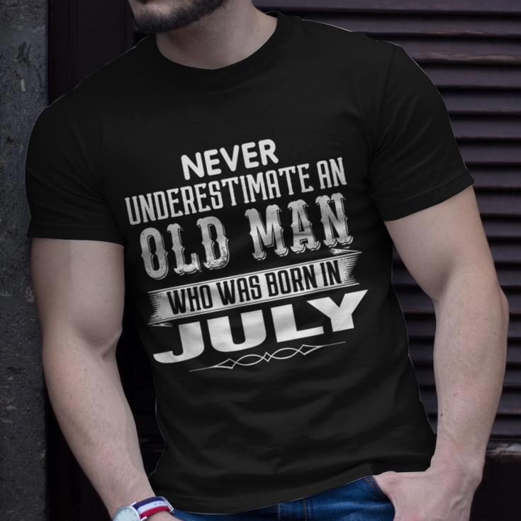Never Underestimate An Old Man July Birthday July Present T-Shirt Gifts for Him