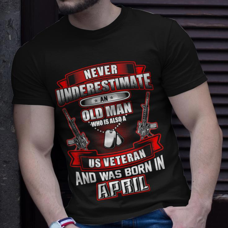 Never Underestimate An Old Us Veteran Born In April T-Shirt Gifts for Him