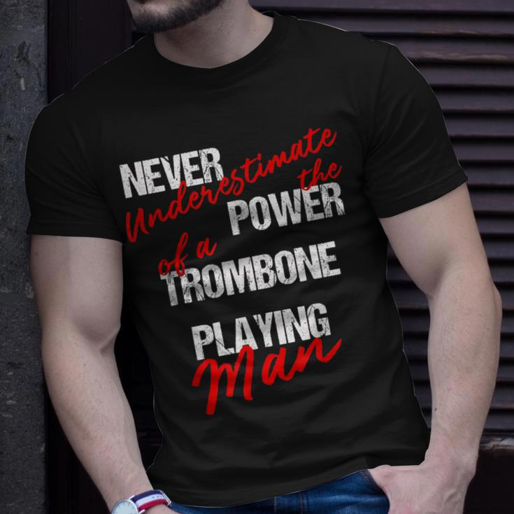 Never Underestimate The Power Of A Trombone Playing Man T-Shirt Gifts for Him