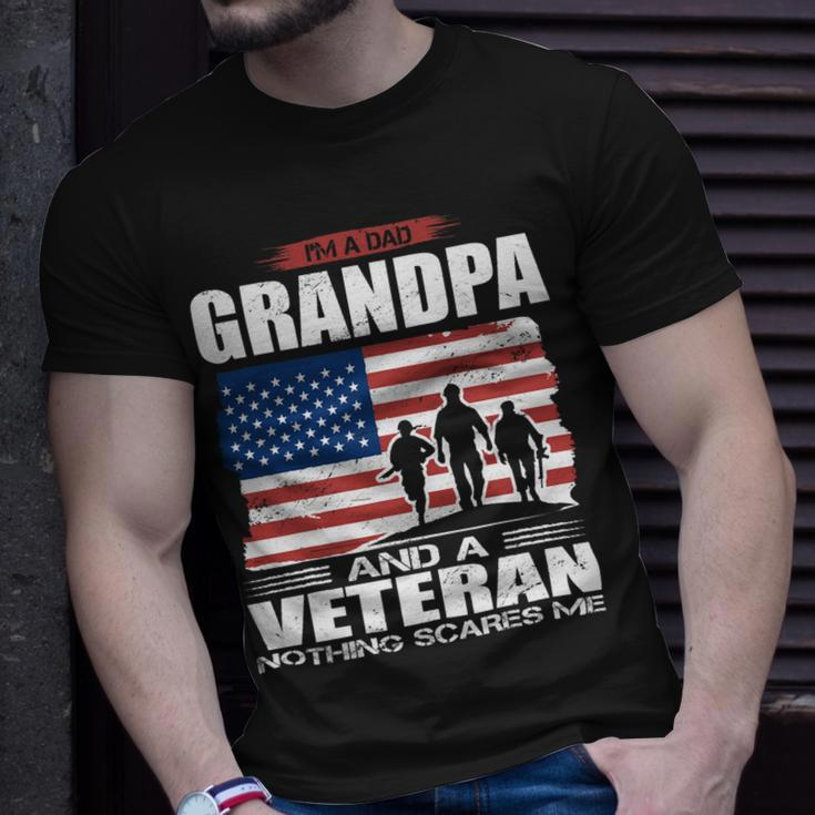 Veteran Vets Us Flag I´M Dad Grandpa And A Veteran Nothing Scares Me Veterans Unisex T-Shirt Gifts for Him