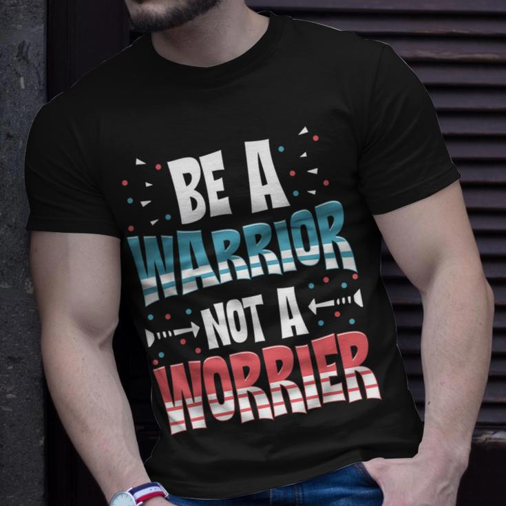 Be A Warrior Not A Worrier Motivational Pun T-Shirt Gifts for Him
