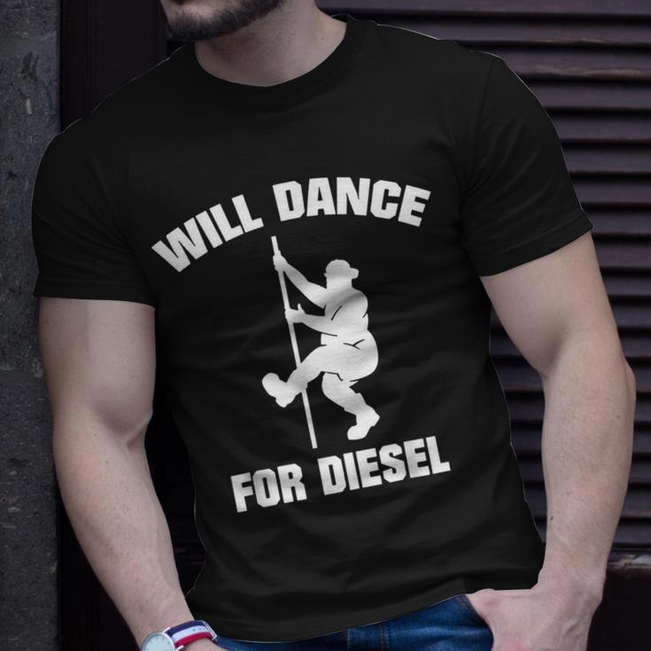 Will Dance For Diesel Fat Guy Fat Man Pole Dance T-Shirt Gifts for Him