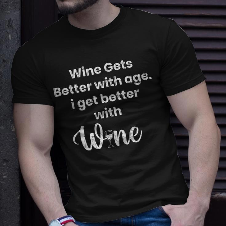Wine Gets Better With Age Funny Drinker Graphic Unisex T-Shirt Gifts for Him