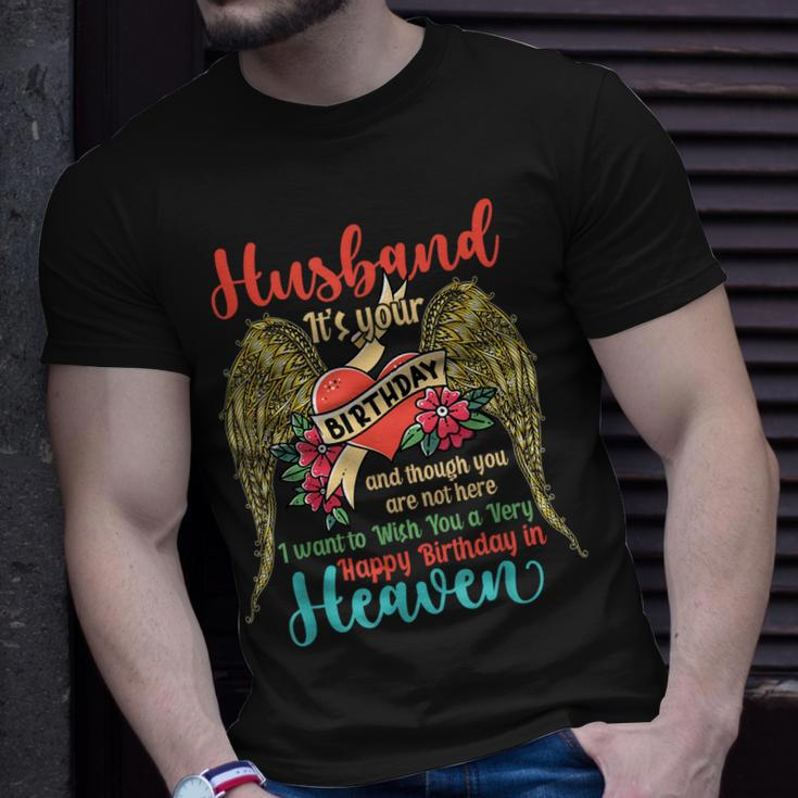 Wish A Very Happy Birthday Husband In Heaven Memorial Family Unisex T-Shirt Gifts for Him