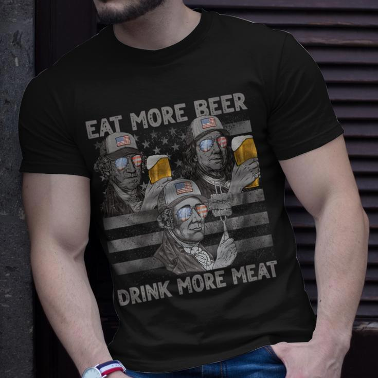 Womens Eat More Beer Drink More Meat 4Th Of July Presidents For Men Unisex T-Shirt Gifts for Him