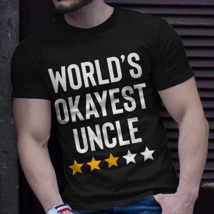 Worlds Okayest Uncle From Niece Nephew Funny Favorite Uncle Unisex T-Shirt Gifts for Him