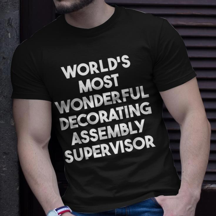 World's Most Wonderful Decorating Assembly Supervisor T-Shirt Gifts for Him