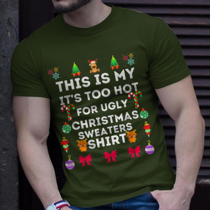 This Is My Its Too Hot For Ugly Christmas Sweaters 2023 T-Shirt Gifts for Him
