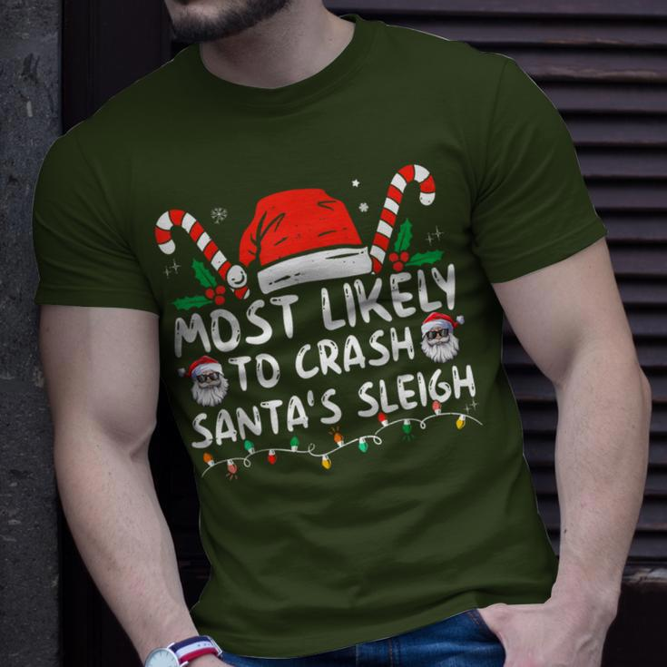 Most Likely To Crash Santa's Sleigh Christmas Joke T-Shirt Gifts for Him