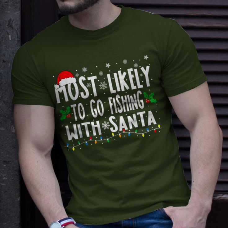 Most Likely To Go Fishing With Santa Fishing Christmas T-Shirt Gifts for Him