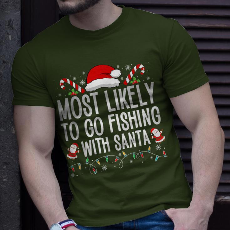 Most Likely To Go Fishing With Santa Fishing Lover Christmas T-Shirt Gifts for Him