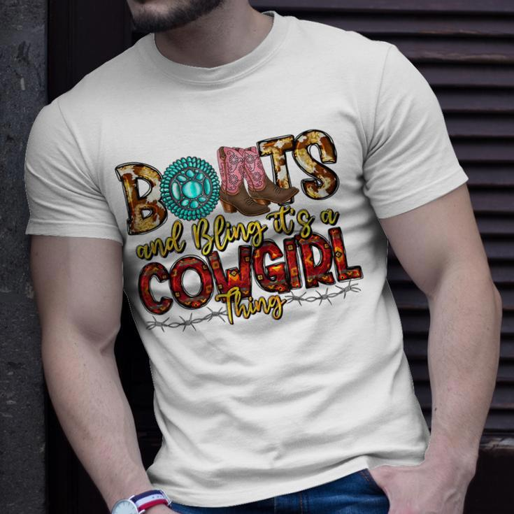 Boots And Bling Its A Cowgirl Thing Rodeo Western Country Unisex T-Shirt Gifts for Him