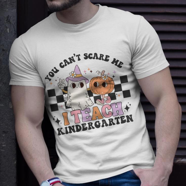 You Cant Scare Me I'm A Teach Kindergarten T-Shirt Gifts for Him