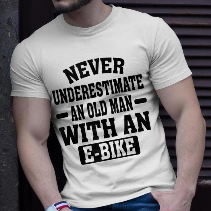 Electric Bicycle Never Underestimate An Old Man With E-Bike T-Shirt Gifts for Him