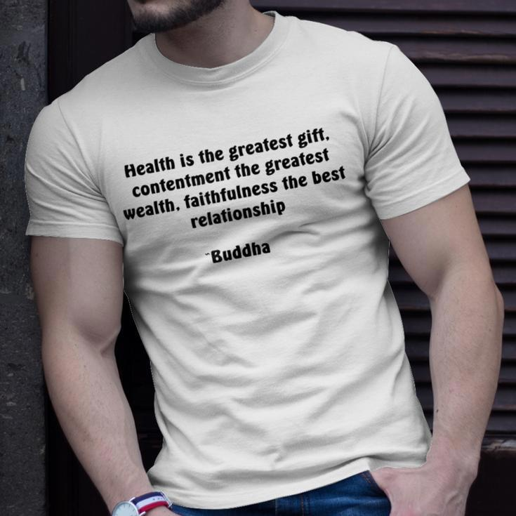 Health And Contentment Buddha Quote T-Shirt Gifts for Him