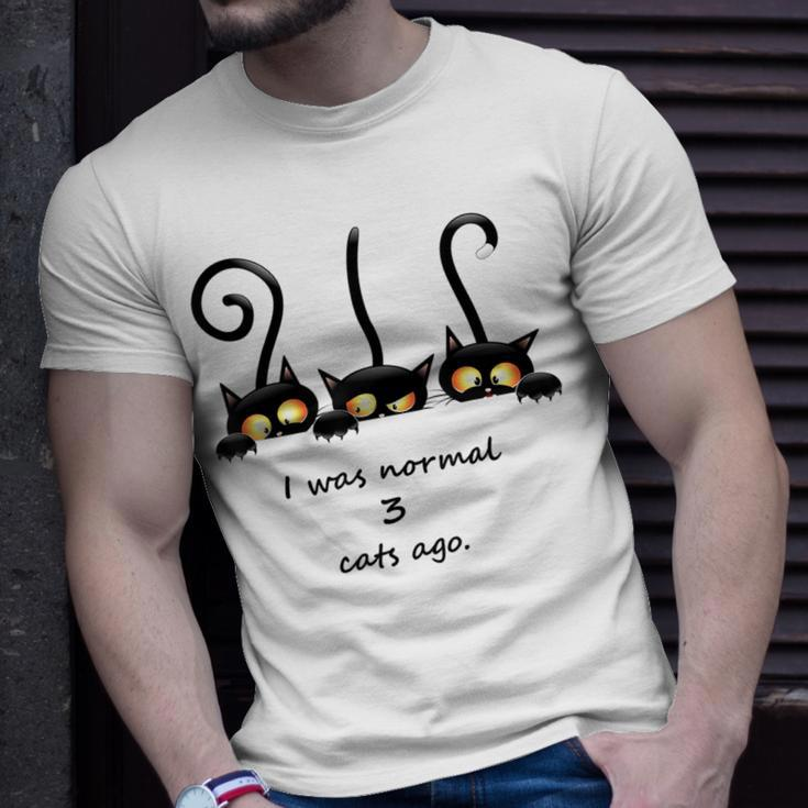 I Was Normal 3 Cats Ago Black Cats Unisex T-Shirt Gifts for Him