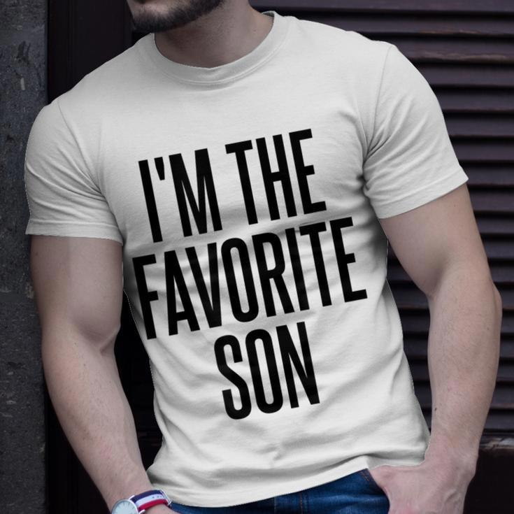 Im The Favorite Son Unisex T-Shirt Gifts for Him