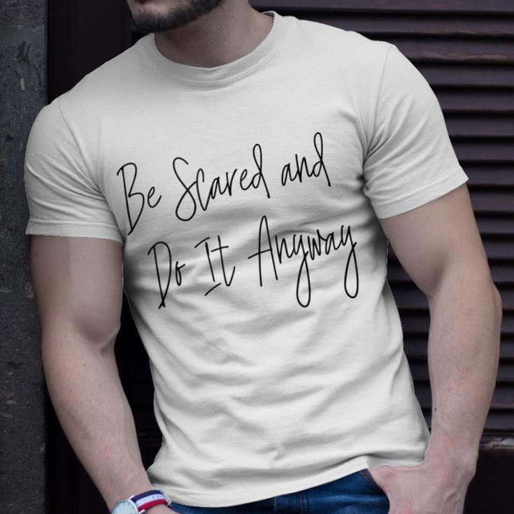 Inspirational Courage Bravery Script Typography Quote T-Shirt Gifts for Him