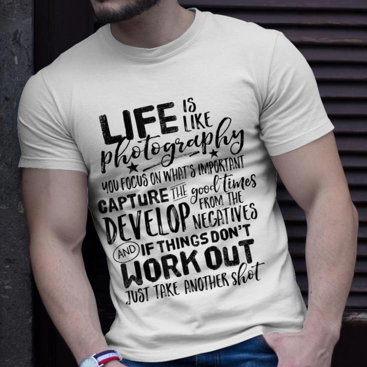 Life Is Like Photography Inspirational Photographer Quote T-Shirt Gifts for Him