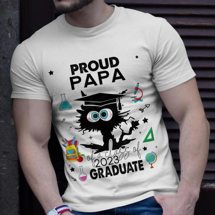Proud Papa Of A Class Of 2023 Graduate Cool Funny Black Cat Unisex T-Shirt Gifts for Him