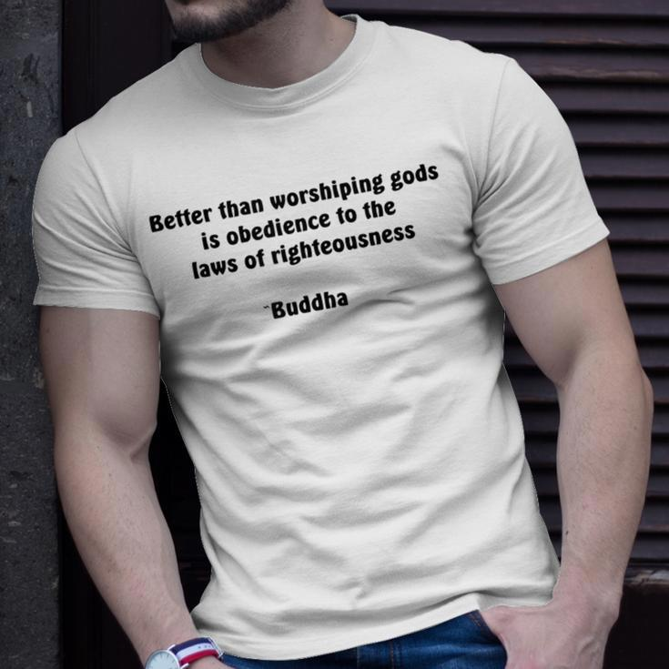 Righteousness Buddha Wisdom Quote T-Shirt Gifts for Him