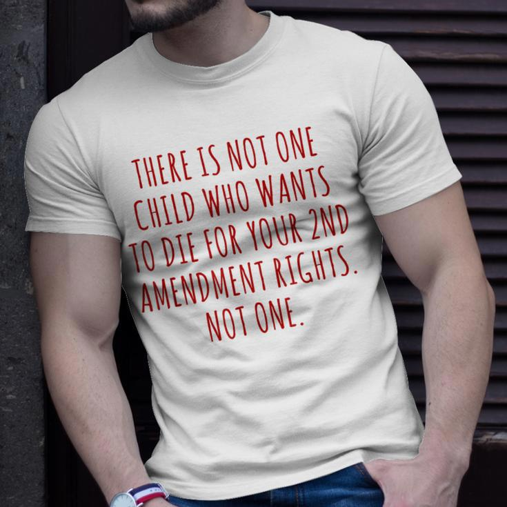 There Is Not One Child Who Wants To Die For Your 2Nd Vintage Unisex T-Shirt Gifts for Him