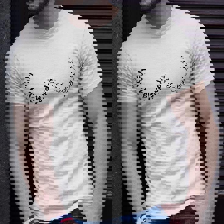 Yes Theyre Real Unisex T-Shirt Gifts for Him