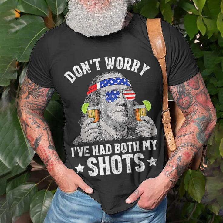 4Th Of July Dont Worry Ive Had Both My Shots Ben Drankin Unisex T-Shirt Gifts for Old Men