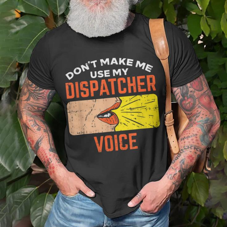 911 Dispatcher 911 Dispatcher Gifts 911 Dispatch Unisex T-Shirt Gifts for Old Men