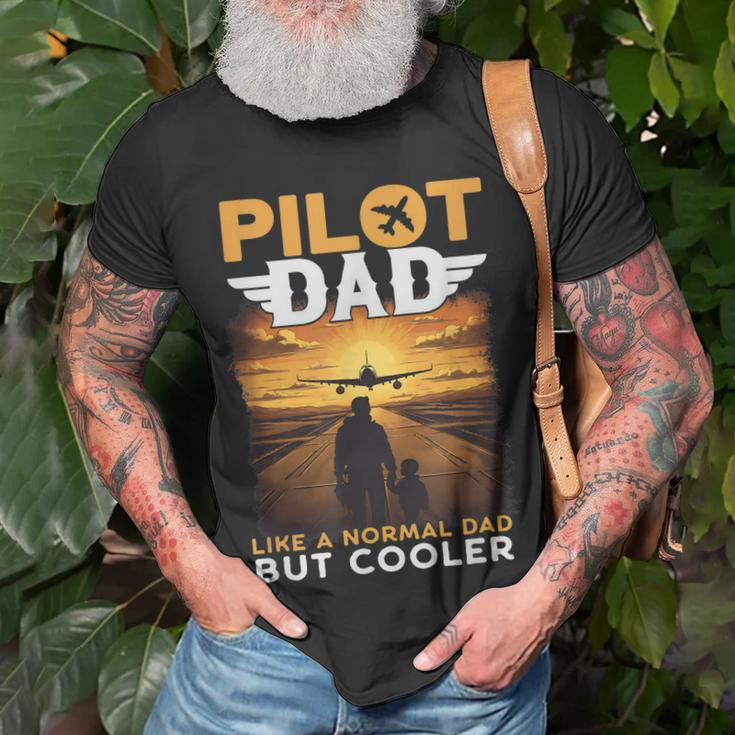 Airplane Pilot For Men Women Funny Saying Pilot Dad Unisex T-Shirt Gifts for Old Men