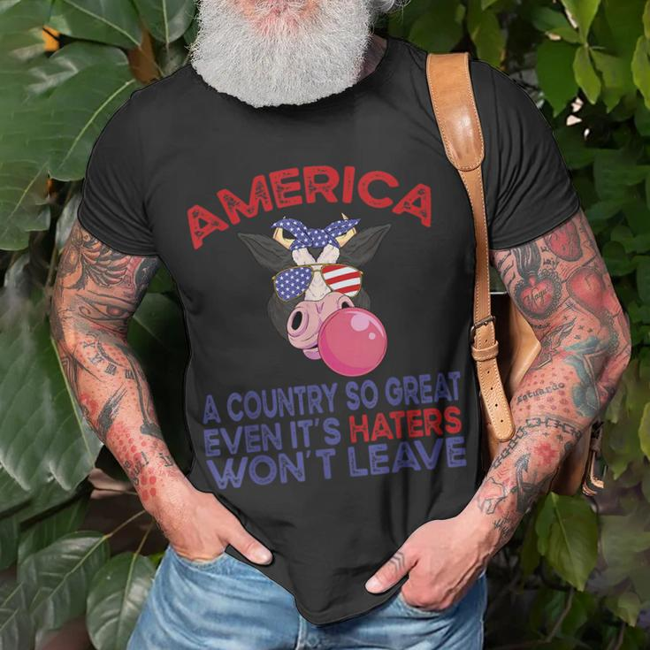 America A Country So Great Even Its Haters Wont Leave Farm Farm Funny Gifts Unisex T-Shirt Gifts for Old Men