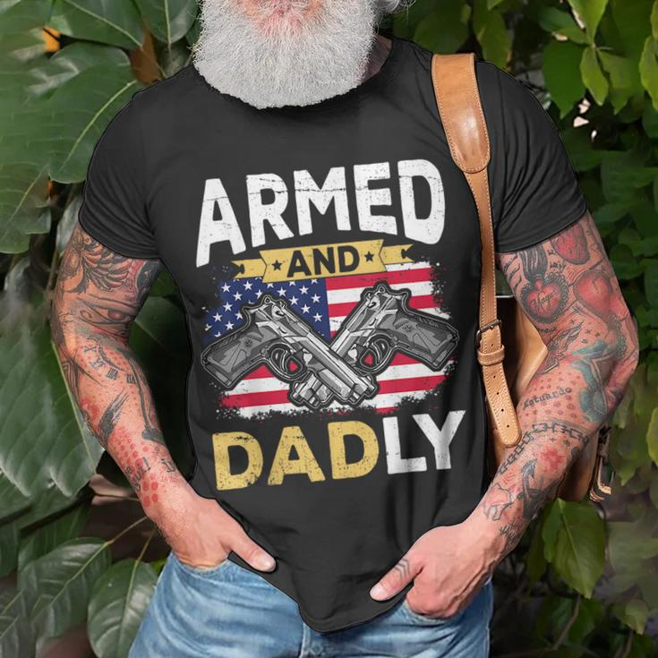 Armed And Dadly Funny Deadly Father Usa Flag Fathers Day Unisex T-Shirt Gifts for Old Men