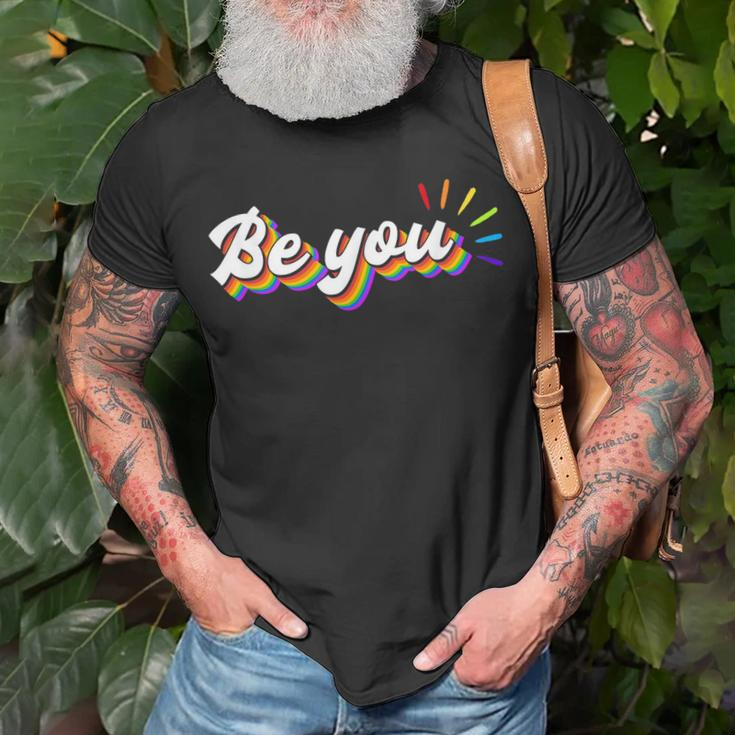 Be You | Lgbtq Equality | Human Rights Gay Pride Unisex T-Shirt Gifts for Old Men