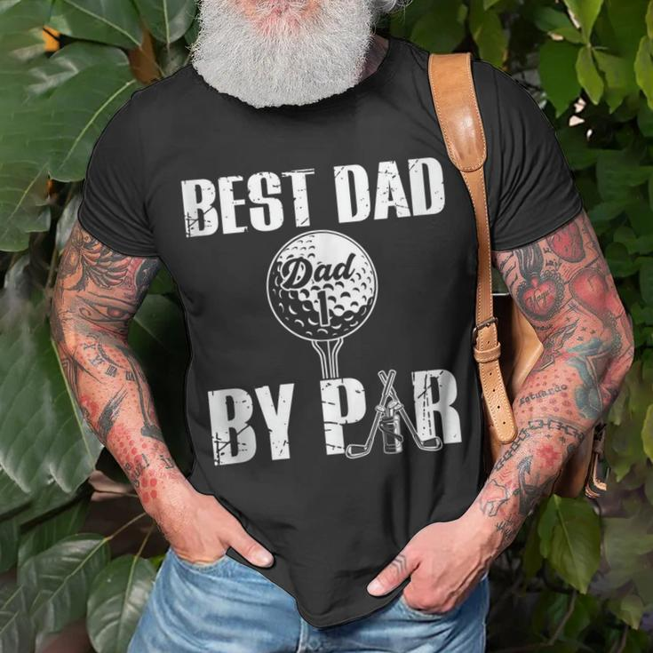 Best Dad By Par Fathers Day Golfing Funny Daddy Papa Unisex T-Shirt Gifts for Old Men