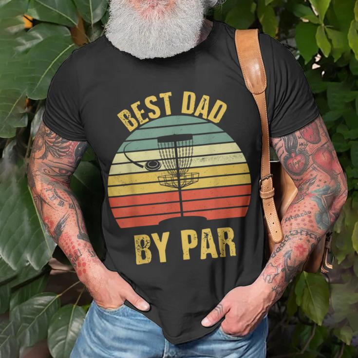 Best Dad By Par Funny Disc Golf For Men Fathers Day Unisex T-Shirt Gifts for Old Men