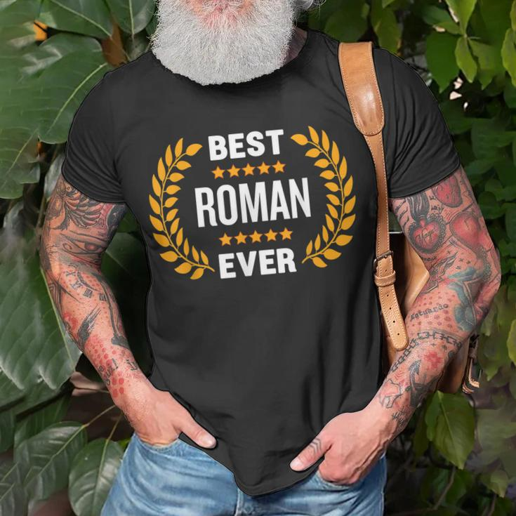 Best Roman Ever With Five Stars Name Roman Unisex T-Shirt Gifts for Old Men