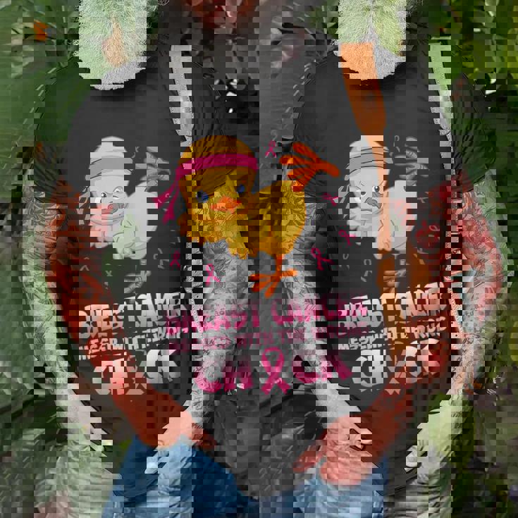 Breast Cancer Awareness Messed With The Wrongs Chick Funny Breast Cancer Awareness Funny Gifts Unisex T-Shirt Gifts for Old Men