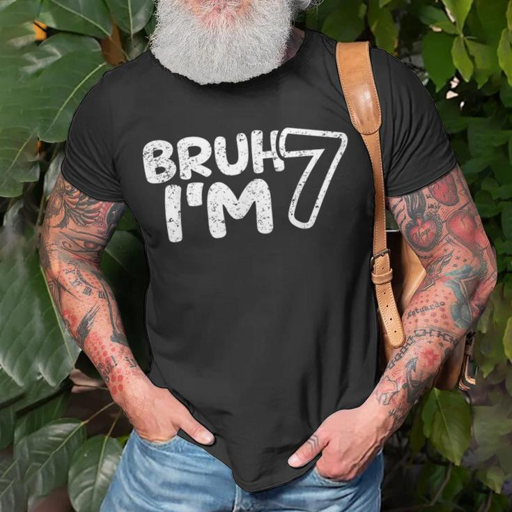 Bruh I'm 7 It's My 7Th Birthday 7 Year Old Birthday T-Shirt Gifts for Old Men
