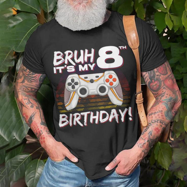 Bruh It's My 8Th Birthday Video Game 8Th Birthday Gaming Boy T-Shirt Gifts for Old Men