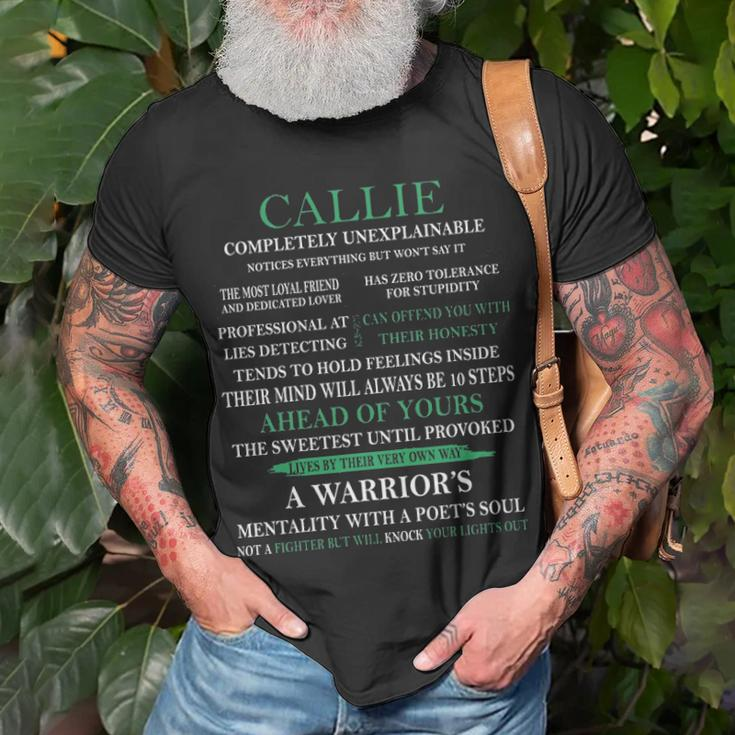 Callie Name Gift Callie Completely Unexplainable Unisex T-Shirt Gifts for Old Men