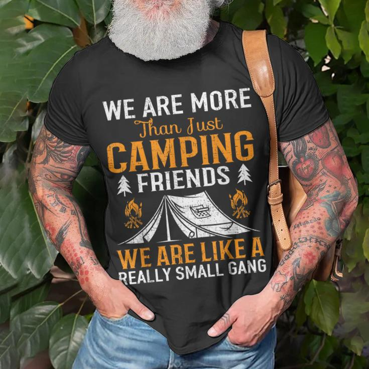 Were More Than Camping Friends T-shirt Gifts for Old Men