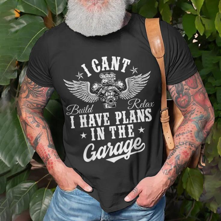 I Cant I Have Plans In The Garage Fathers Day Car Mechanics T-Shirt Gifts for Old Men