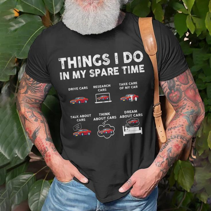 Car Guy Things I Do In My Spare Time Funny Muscle Cars Lover Cars Funny Gifts Unisex T-Shirt Gifts for Old Men